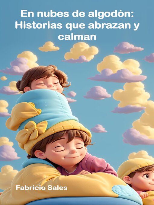 Title details for En nubes de algodón by Fabricio Silva - Available